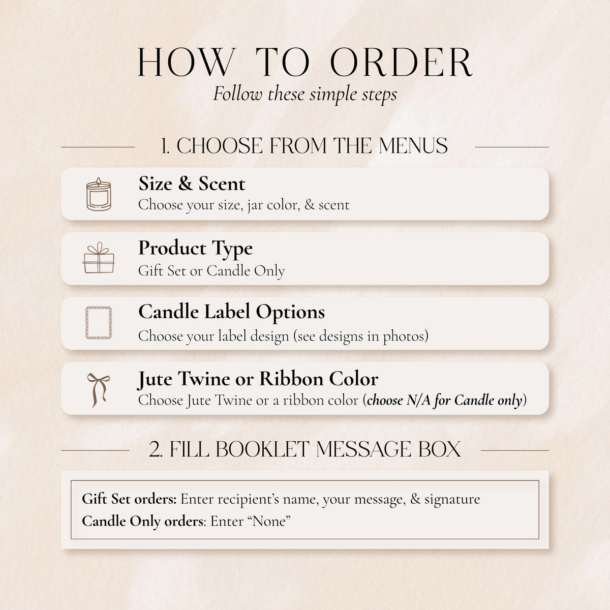 How to order guide explaining how to choose candle size and scent, gift set or candle only, label design and ribbon color, then add your booklet message